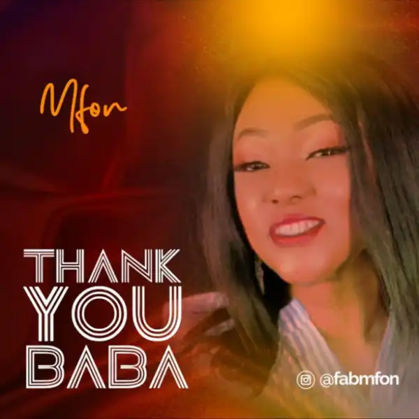 Mfon - Thank You Baba”